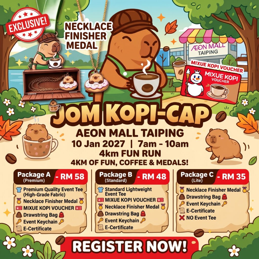 JOM KOPI-CAP, AEON Mall Taiping, 10 January 2027, 7am–10am, 4km Fun Run. Package A RM58, B RM48, C RM35.